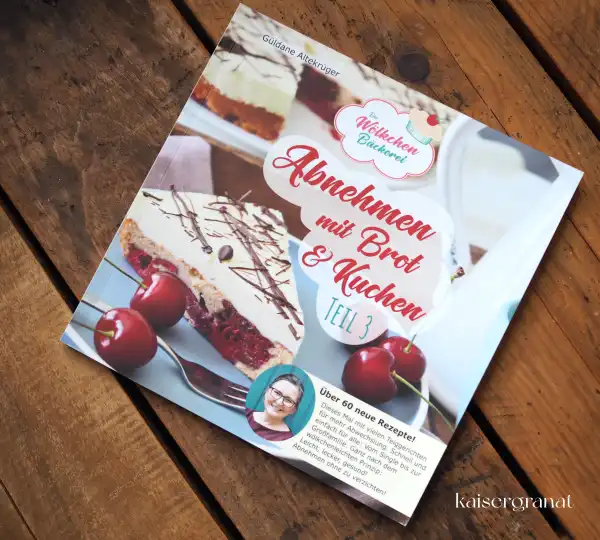 Abnehmen mit Brot und Kuchen 3 Güldane Altekrüger Kochbuch Abnehmen mit Brot und Kuchen 3 Güldane Altekrüger Kochbuch