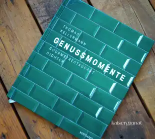 Das Kochbuch Genussmomente von Thomas Kellermann