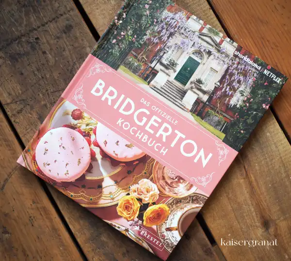 Das Kochbuch Das offizielle Bridgerton Kochbuch