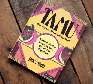 Tamu – Das vegane Afrikakochbuch