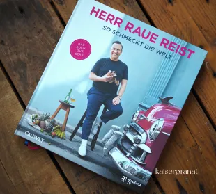 Das Kochbuch Herr Raue reist von Tim Raue