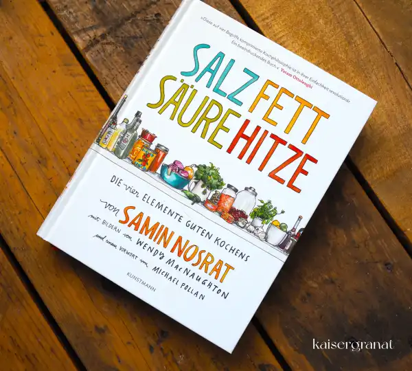 Salz Fett Säure Hitze Kochbuch Salz Fett Säure Hitze Kochbuch