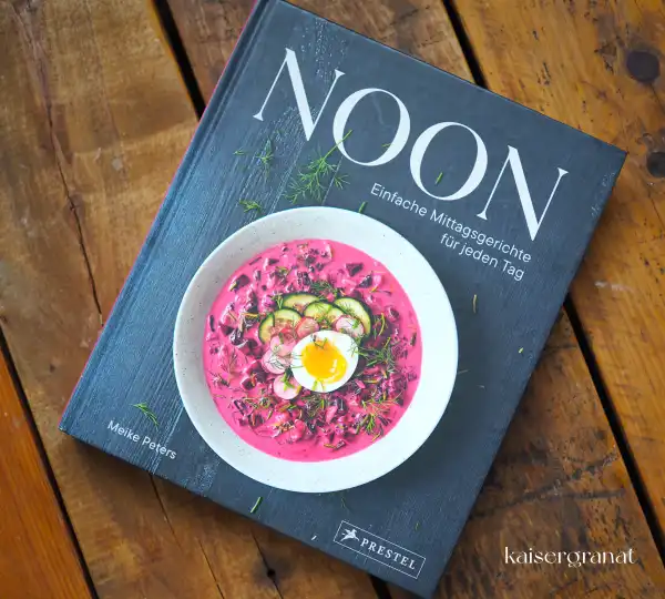 Das Kochbuch Noon von Meike Peters