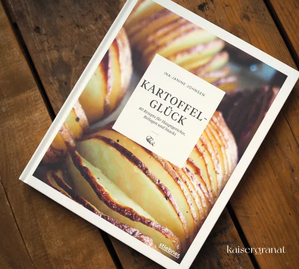 Das Kochbuch Kartoffelglück von Ina-Janine Johnsen