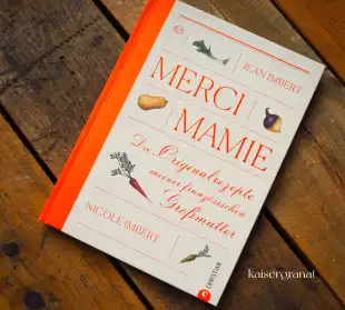 Christian_Mercie Mamie Kochbuch Frankreich