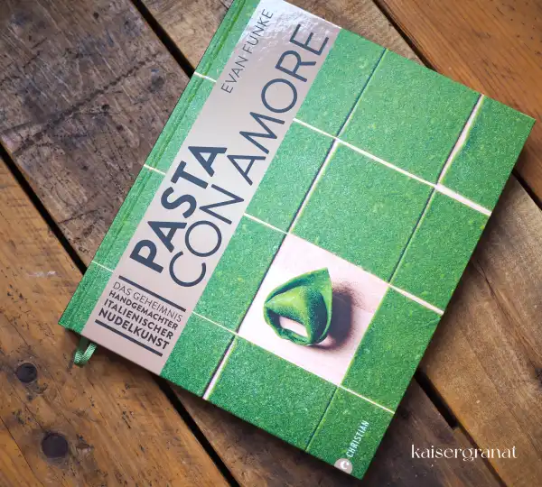 Pasta con Amore Kochbuch