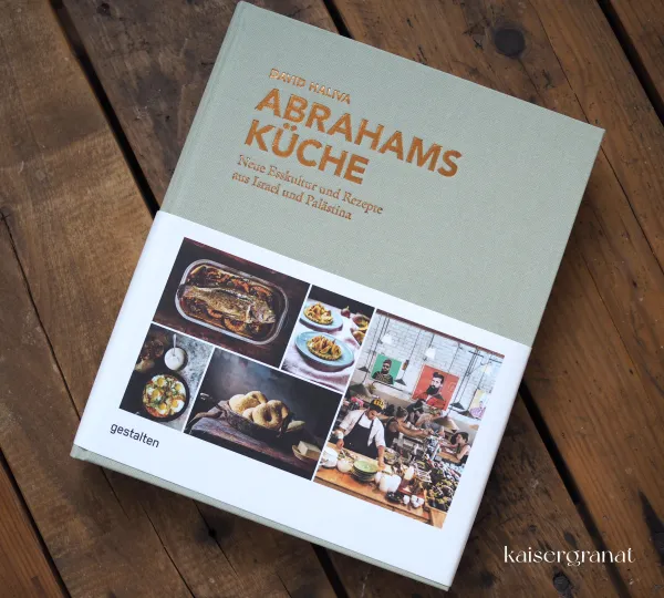 Das Kochbuch Abrahams Küche von David Haliva Das Kochbuch Abrahams Küche von David Haliva