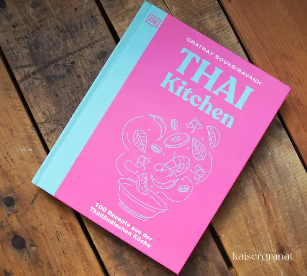 Das Kochbuch Thai Kitchen von Orathay Souksisavanh