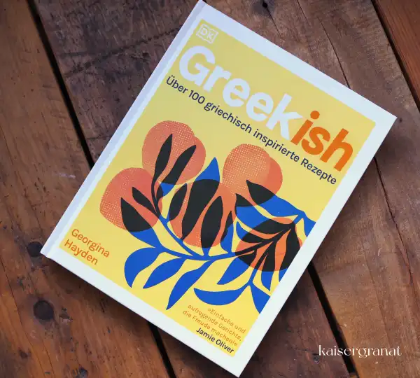 Das Kochbuch Greekish von Georgina Hayden