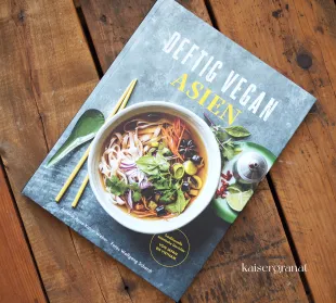 Das Kochbuch Deftig vegan Asien von Anne-Katrin Weber und Wolfgang Schardt