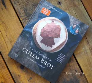 Das Brotbackbuch Auf der Suche nach gutem Brot von Lutz Geißler und Christina Weiß