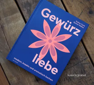 Das Kochbuch Gewürzliebe von Esther Clark und Rachel Walker