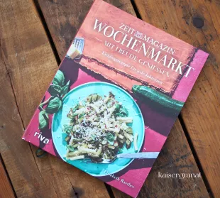 Das Kochbuch Wochenmarkt. Mit Freude genießen von Elisabeth Raether