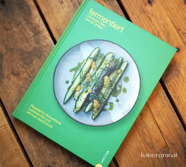 Das-Kochbuch-Fermentiert-Christoph-Marx-und-Lennart-Wiese