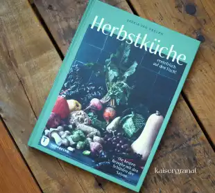 Das Kochbuch Herbstküche von Saskia van Deelen