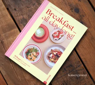 Das Kochbuch Breakfast all day von Anna Axelsson und Rasmus Axelsson
