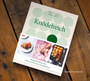 Das Kochbuch Knödelreich von Elisabeth Grabmer, Katharina Seiser und Magdalena Wieser