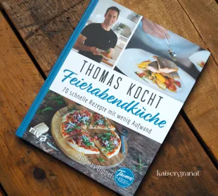 Feierabendküche-Kochbuch-Thomas-kocht-Rezepte