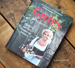 Gut fürs ganze Jahr Kochbuch Lust-Sauberer Wagner-Wittula