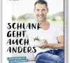 Schlank-geht-auch-anders-Das-Kochbuch-von-Christian-Henze
