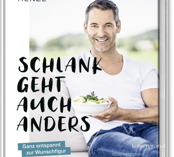Schlank-geht-auch-anders-Das-Kochbuch-von-Christian-Henze Schlank-geht-auch-anders-Das-Kochbuch-von-Christian-Henze