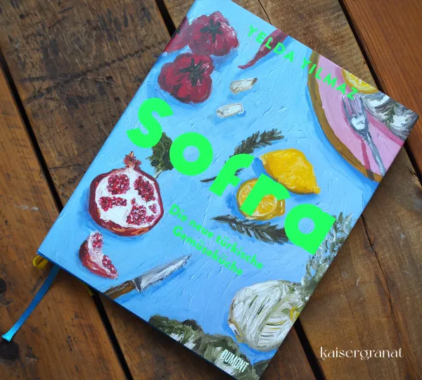 Das Kochbuch Sofra von Yelda Yilmaz