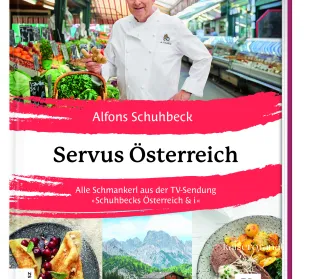 Servus_Oesterreich_Kochbuch_Alfons_Schuhbeck