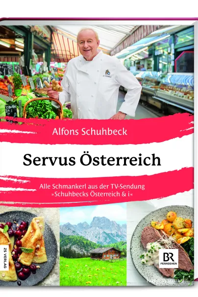 Servus_Oesterreich_Kochbuch_Alfons_Schuhbeck