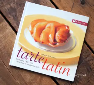 tarte tatin kochbuch catherine quevremont