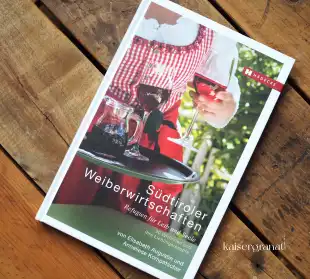 südtiroler weiberwirtschaft kochbuch elisabeth augustin anneliese kompatscher