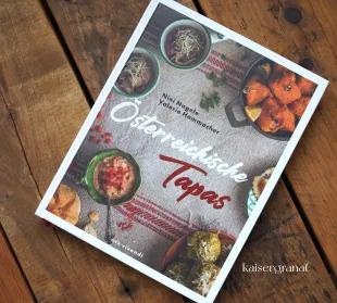Das Kochbuch Österreichische Tapas von Nini Nagele und Valerie Hamacher