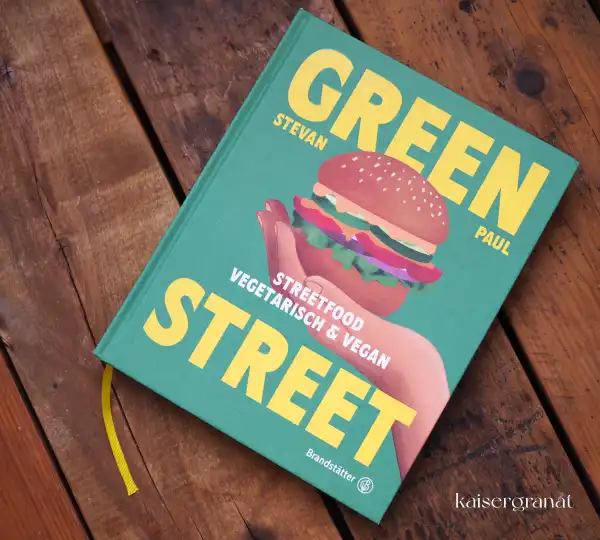 Das Kochbuch Green Street von Stevan Paul