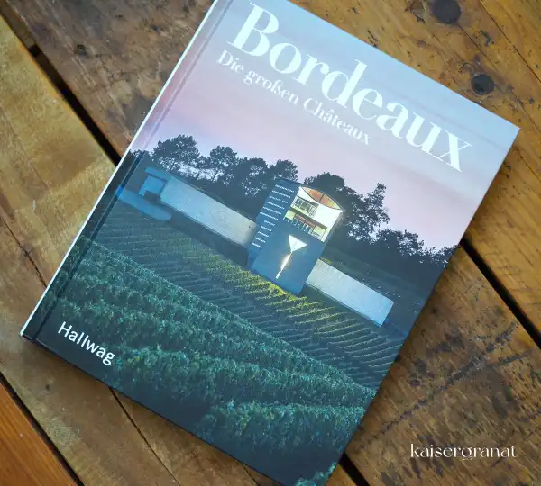 Das Buch Bordeaux über Wein