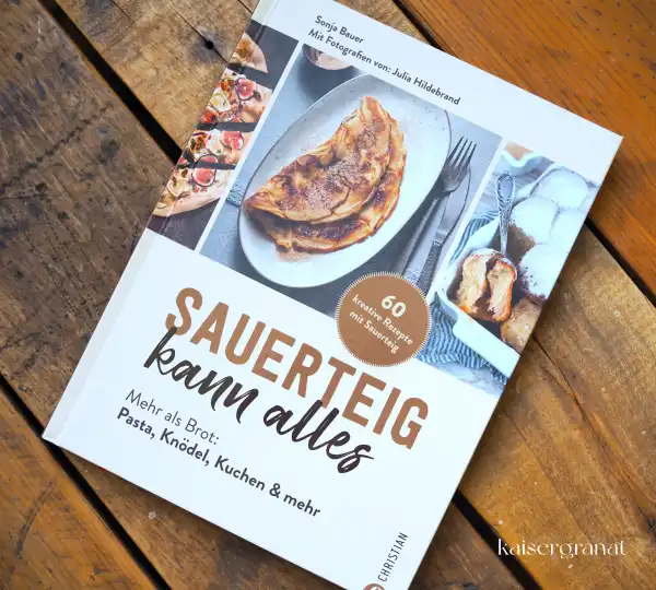 Das Kochbuch Sauerteig kann alles von Sonja Bauer