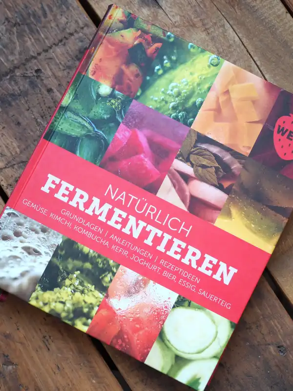 Natürlich Fermentieren