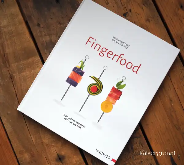Das Kochbuch Fingerfood von Volker Beuchert und Nikolai Wojtko