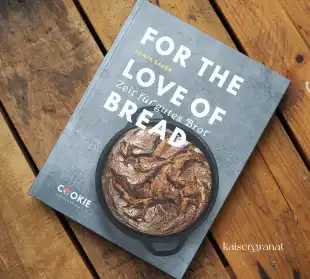 Das Kochbuch For the love of bread von Sonja Bauer