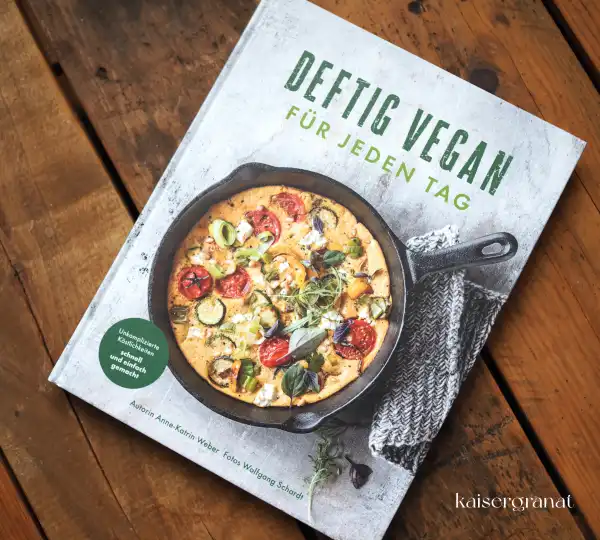 deftig-vegan-fuer-jeden-tag-das-kochbuch-mit-veganen-rezepten-1