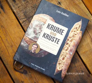 Krume und Kruste Lutz Geißler Kochbuch Backbuch