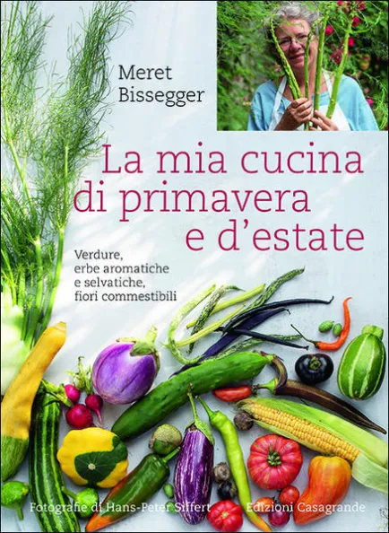La mia cucina di primavera e d'estate